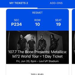2 tickets Metallica concert June 20th @ Levi’s stadium