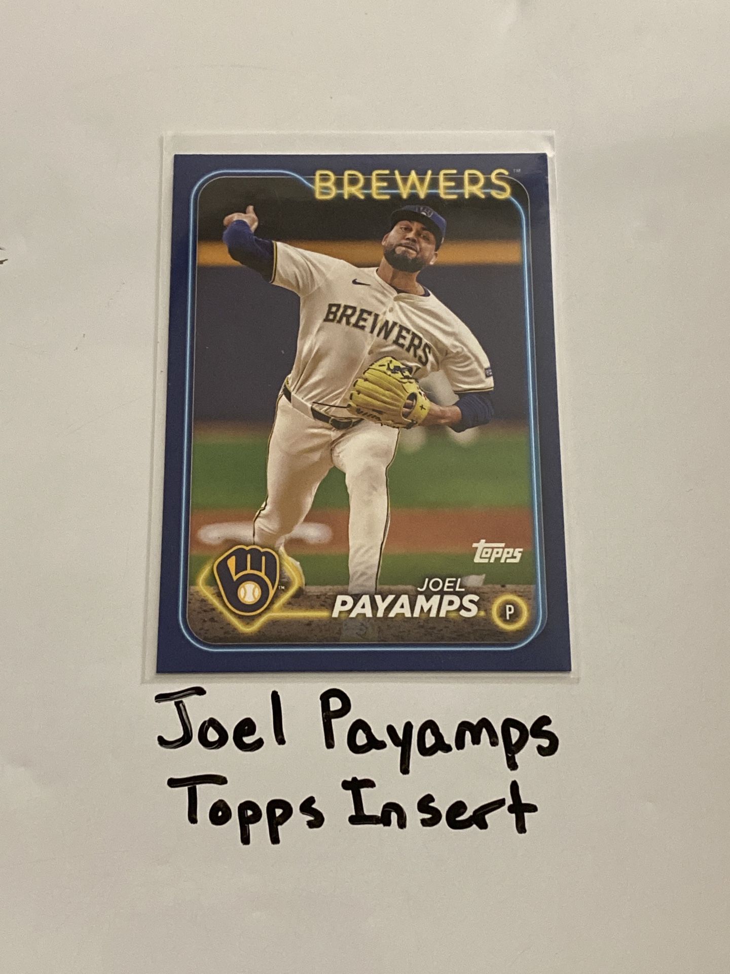 Joel Payamps Milwaukee Brewers Pitcher Topps Short Print Insert Card.