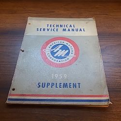 Technical Service Manual American Motors Corporation 1959 Supplement