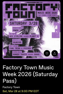 VIP Tickets Factory Town Music Week 2026 (Saturday Pass)