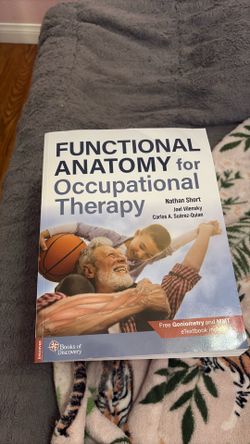 Functional Anatomy for Occupational Therapy – OT/OTA Textbook