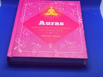 Auras - how to balance and cleanse your energy body by Hameaz Ahsan book