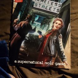Nameless Streets: A Supernatural Noir Roleplaying Game 
