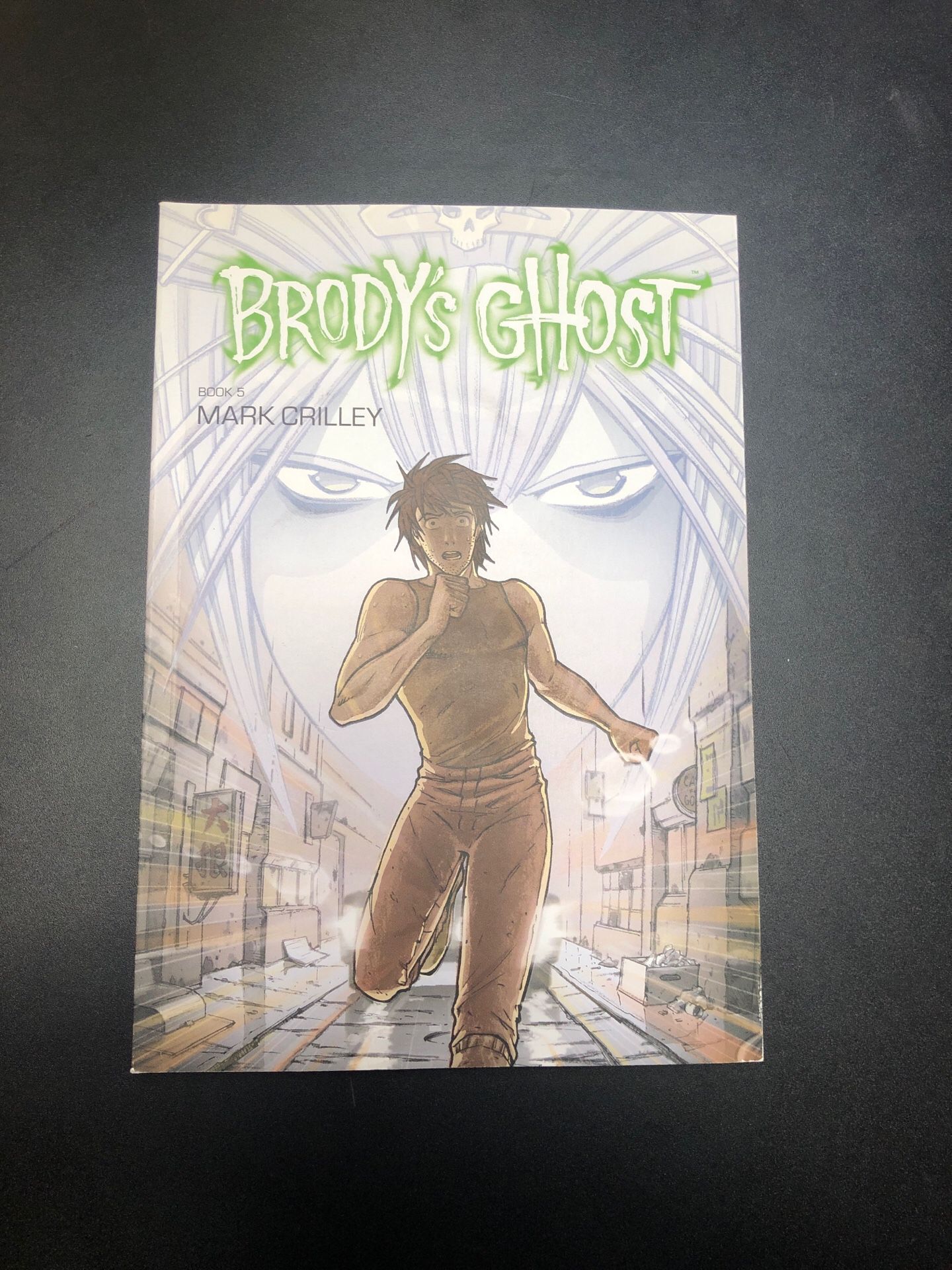 Brody’s ghost. Vol 5