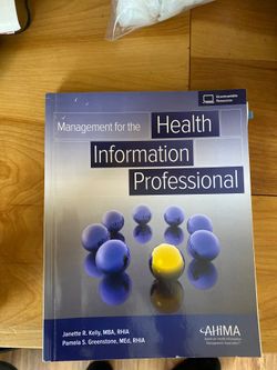 Management for the Health Information Professional by AHIMA