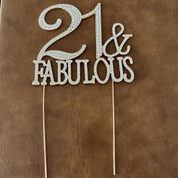 21 & Fabulous Cake Sparkling Topper 