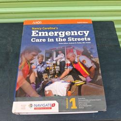 AAOS Nancy Caroline's Emergency Care In The Streets 8th Ed Vol 1 EMT Paramedic Book