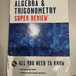 Algebra & Trigonometry Super Review