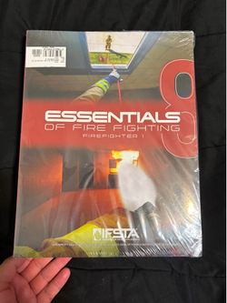 Essentials of Firefighting Firefighter 1 and 2