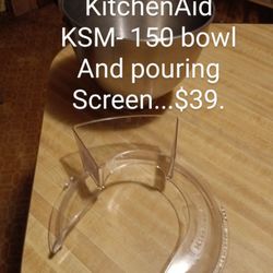 #455... Mixing Bowl And Pouring Screen KitchenAid