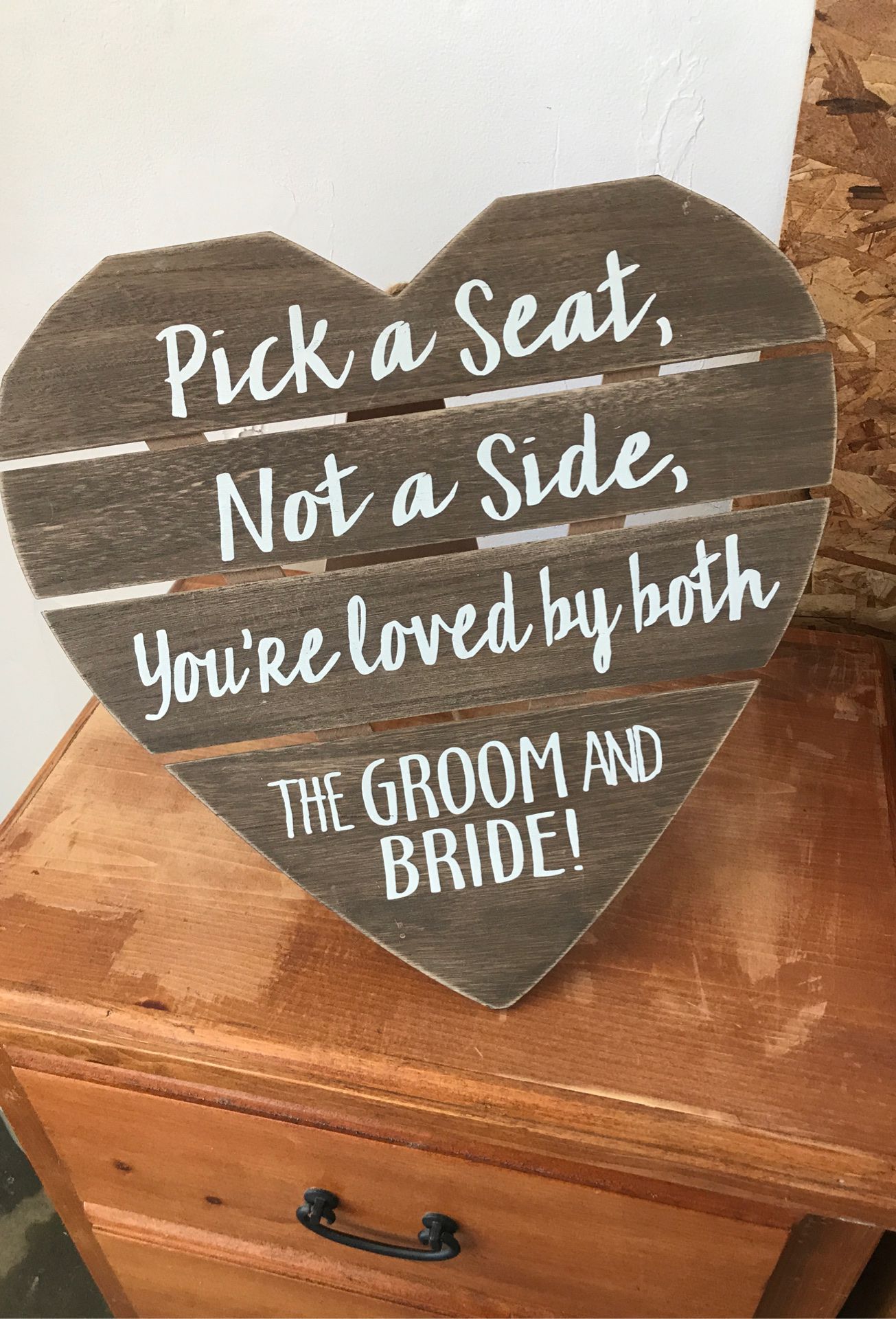 Weeding sign “pick a seat”