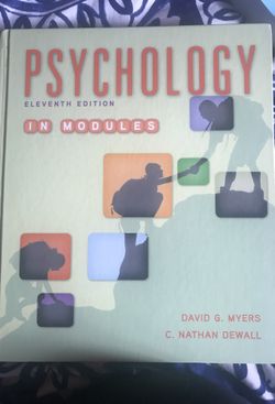 Psychology (Eleventh Edition) David G. Myers, C.Nathan Dewall