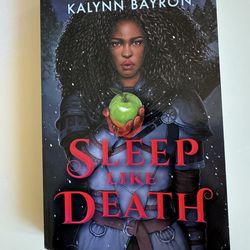 Sleep Like Death by Kalynn Bayron