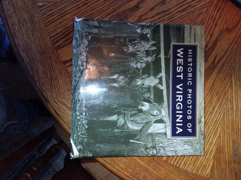 Historic Photos Of West Virginia