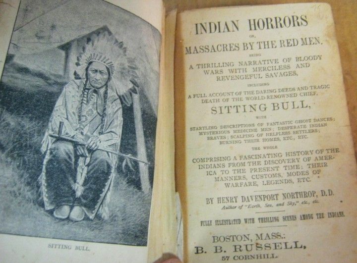 Book- Indian Horrors Massacres by Red Man