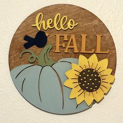 Hello Fall Sign 