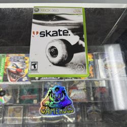 Skate Xbox 360 $25 Gamehogs 11am-7pm