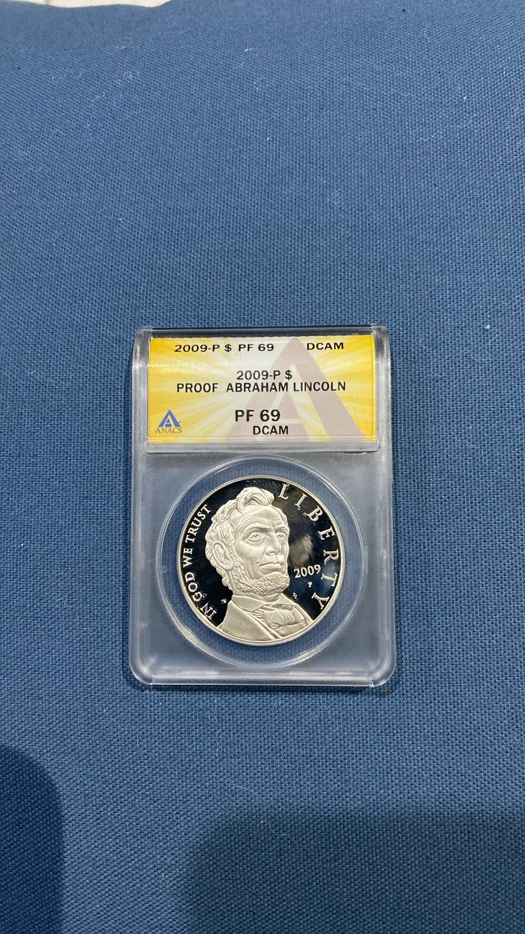 Silver 2009 /P Abraham Lincoln PR 69 Dcam