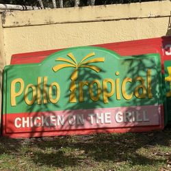 Pollo Tropical Signs