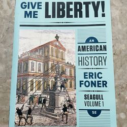 Give Me Liberty, Eric Foner, 5E, Vol.1