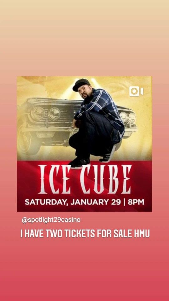Two Tickets Too See Ice Cube