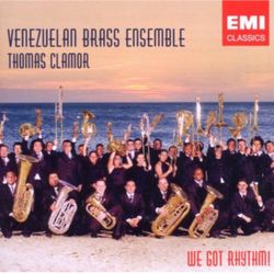 Venezuelan Brass Ensemble We Got Rhythm cd New