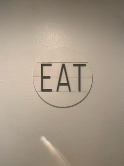 Kitchen “EAT” sign