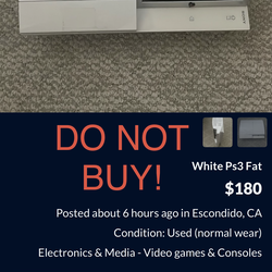 DO NOT BUY THE PLAYSTATION 3 (PS3) AND THE PLAYSTAION 5 (PS5) FROM THIS PERSON