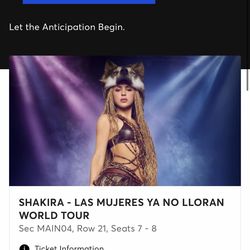 Shakira 2 tickets Saturday June 13