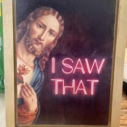New Humorous “I Saw That” Wooden Wall Hanging 8x10