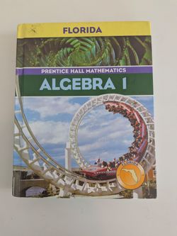 Prentice Hall Mathematics Algebra 1 (Florida edition)