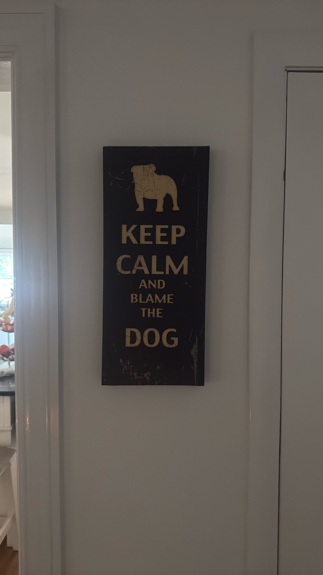 Cute Dog Sign