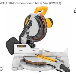 Dewalt 10inc Compound miter saw