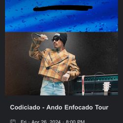 2 Tickets For Codiciado Concert