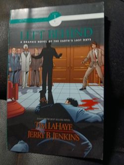 Left Behind Graphic Novel Vol. 1 – LaHaye & Jenkins