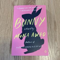 Bunny By Mona Awad Paperback Book