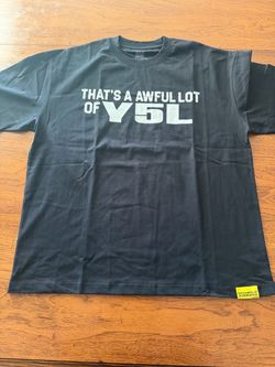 That's A Awful Lot of Y5L Graphic T-Shirt