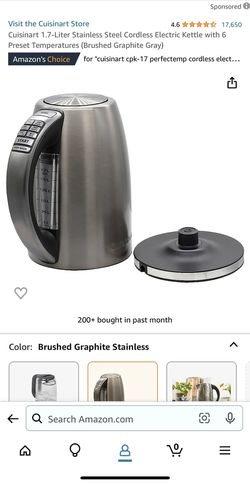 Cuisinart 1.7-Liter Stainless Steel Cordless Electric Kettle with 6 Preset  Temperatures (Brushed Graphite Gray) for Sale in Los Angeles, CA - OfferUp