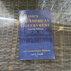 The Basics Of American Government- Fourth Edition