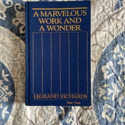 A Marvelous Work And A Wonder 