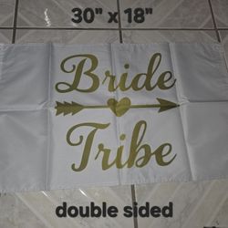 Bride tribe flag 
30" x 18" 
Double sided
#wedding
#bridal shower
Pick up in Harlingen, I live near Walmart
Antiques, Telephone, Flags & Collectables