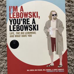 I’m A Lebowski You’re A Lebowski Paperback Book And Lebowski Manual
