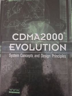 CDMA2000 Evolution: Concepts and Design Principles