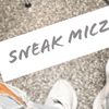 Sneak Micz