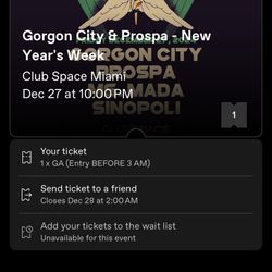 Club Space Gorgon city ticket before 3 am 