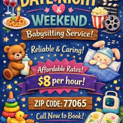 date night /weekends