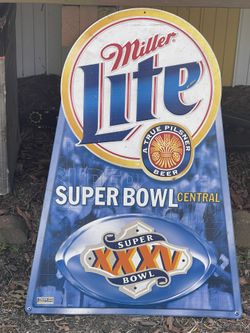 Metal Miller light Super Bowl sign $ 20.
