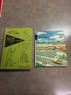 Two Vintage school books! Things to make and do 1952. At school 1956.(C-2)