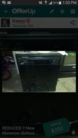 Reduced Kenmore dishwasher need gone now