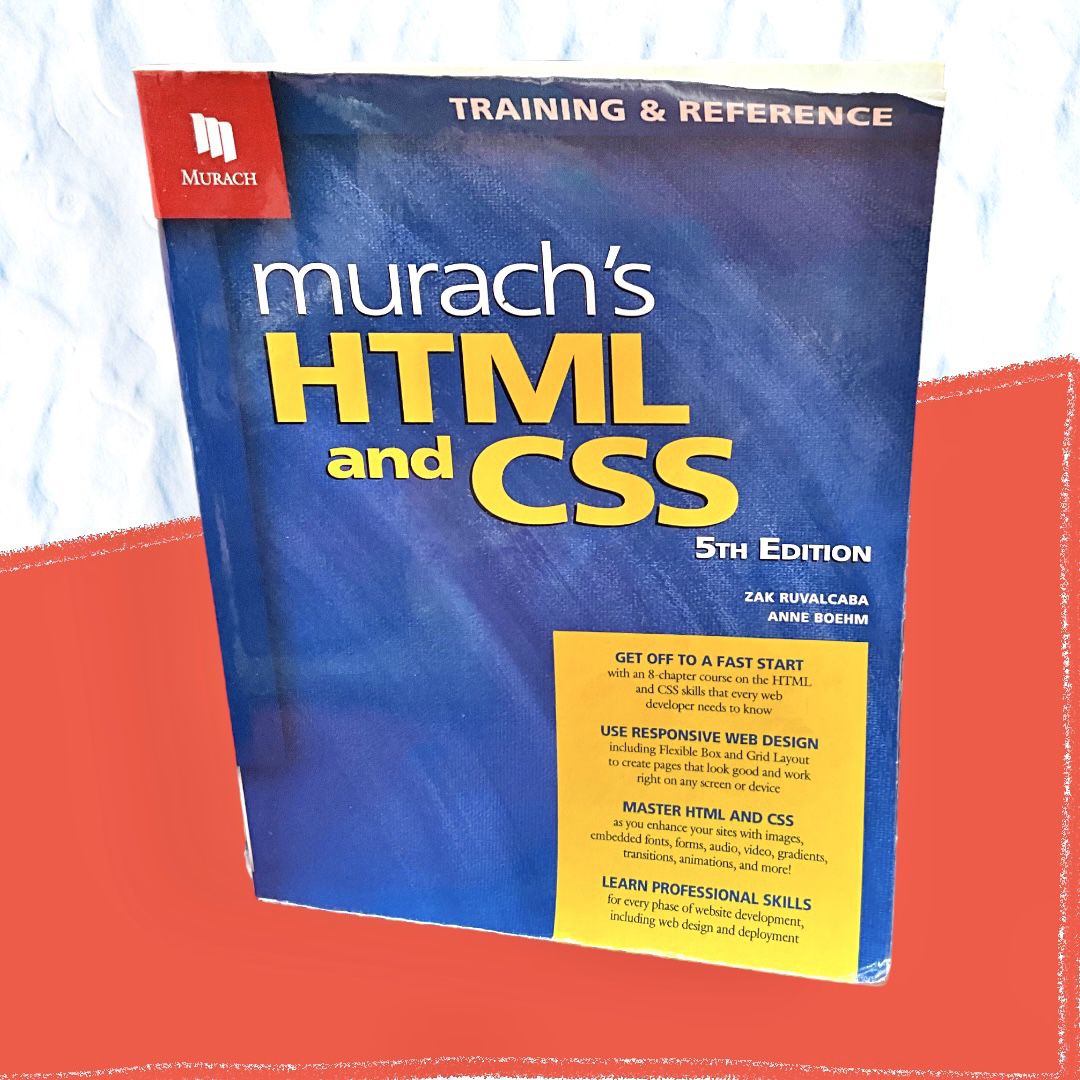 Murach’s HTML And CSS Paperback Training & Reference Book 5th Edition Ruvalcaba/Boehm